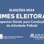 TRE-MS disponibiliza “Cartilha de Crimes Eleitorais 2024”